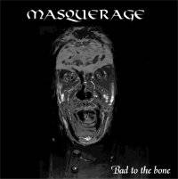 Masquerage (FIN) : Bad to the Bone